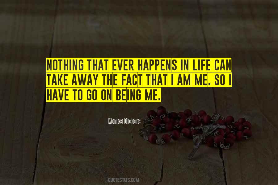 Monica Dickens Quotes #1507438