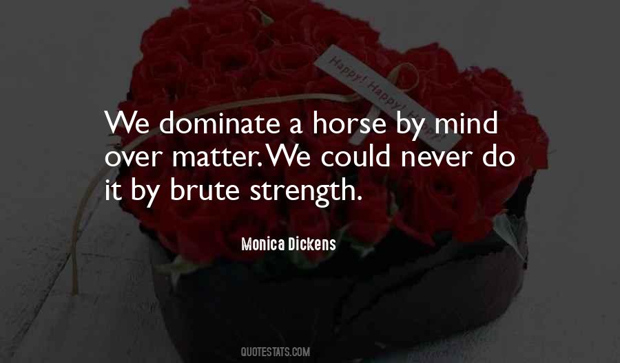 Monica Dickens Quotes #1579