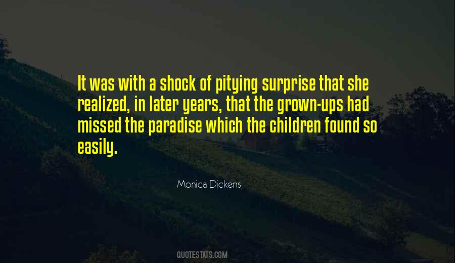 Monica Dickens Quotes #368182