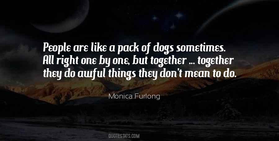 Monica Furlong Quotes #1860134