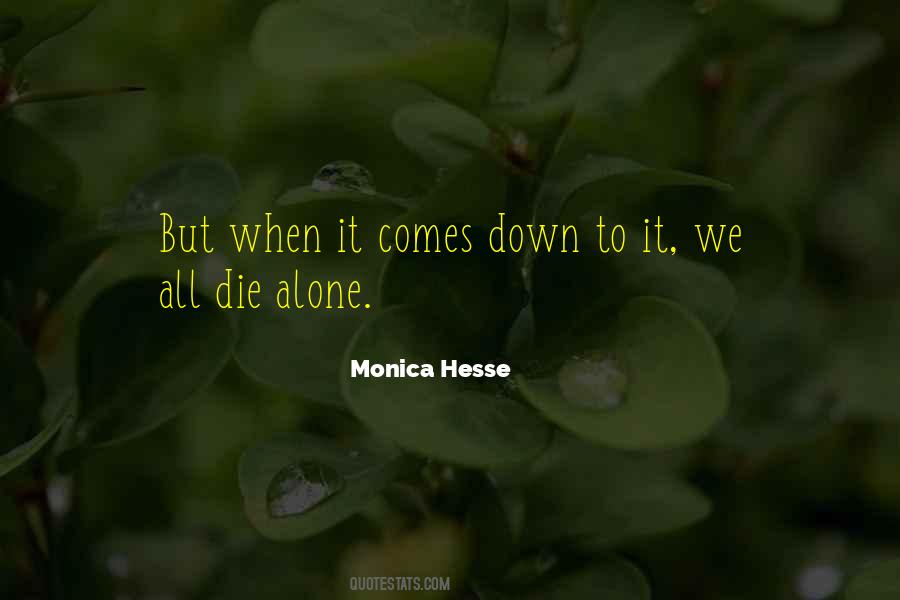 Monica Hesse Quotes #1061374