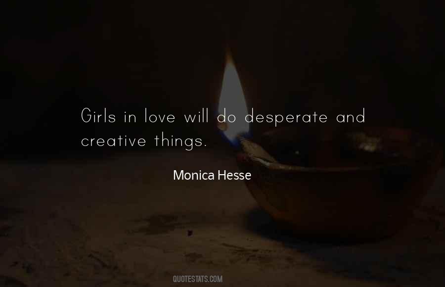 Monica Hesse Quotes #1451459