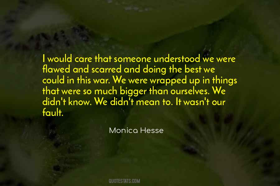 Monica Hesse Quotes #512338