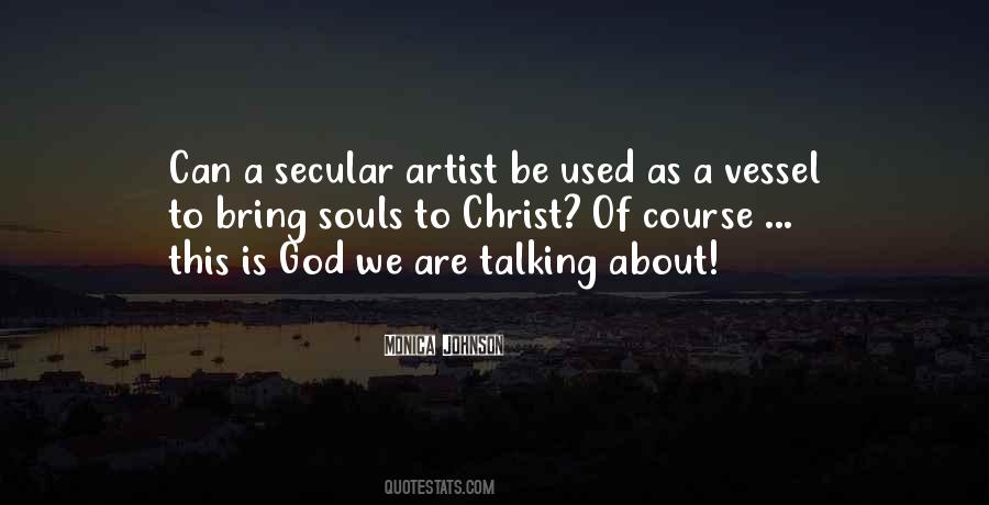 Monica Johnson Quotes #1560027