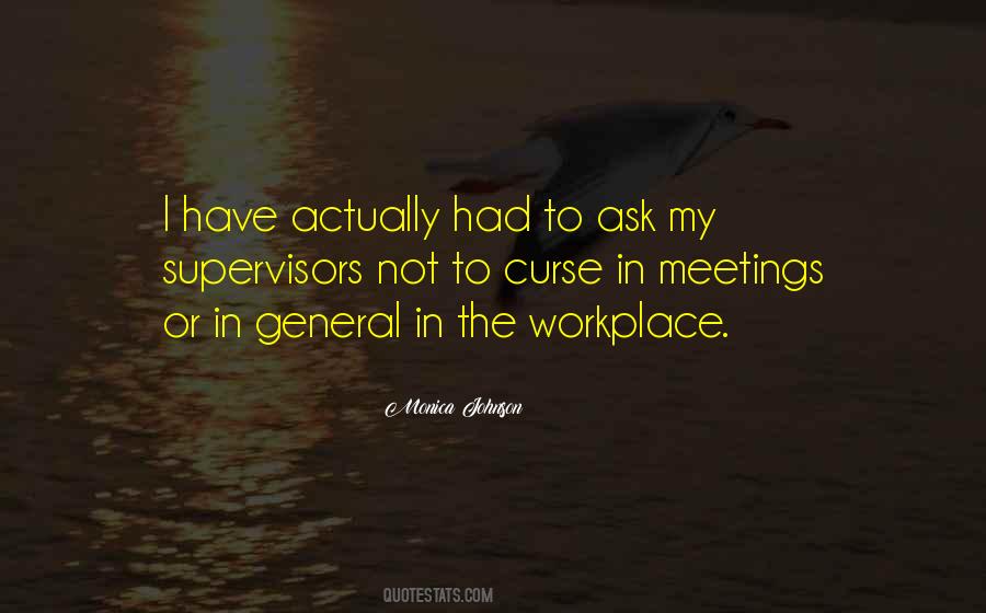 Monica Johnson Quotes #1708134