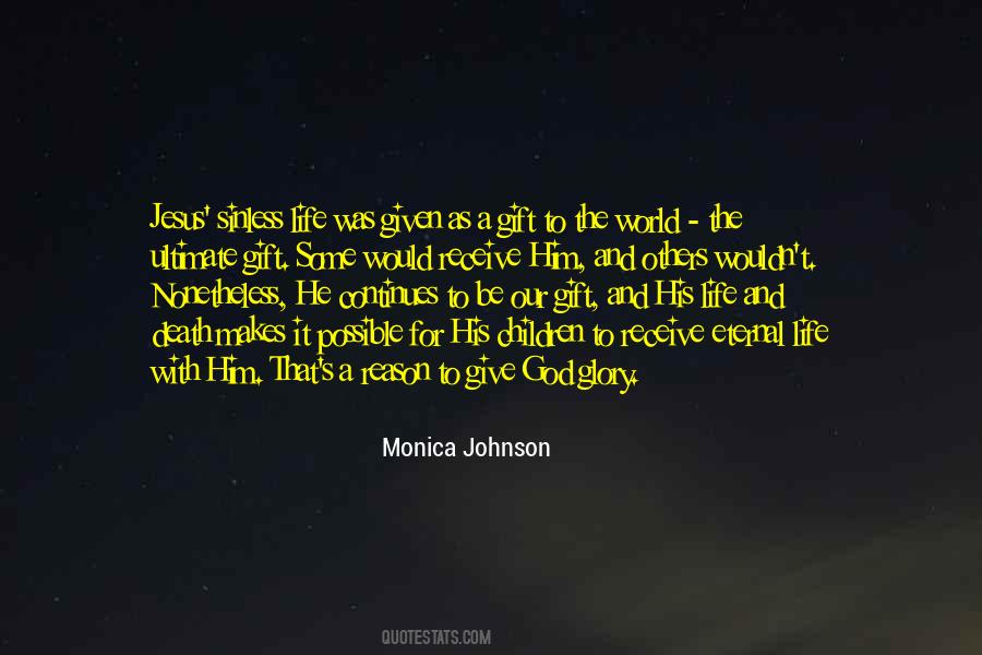 Monica Johnson Quotes #1837476