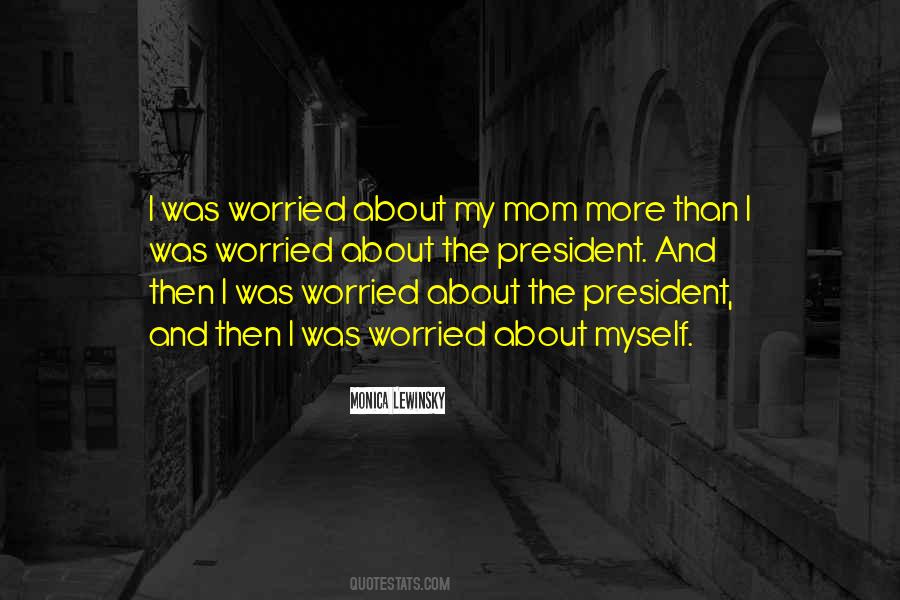 Monica Lewinsky Quotes #1712468