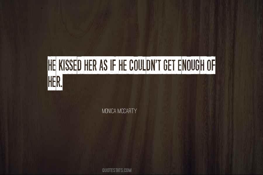 Monica McCarty Quotes #1446345