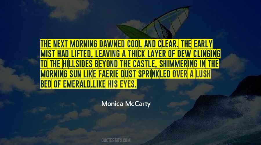 Monica McCarty Quotes #515260