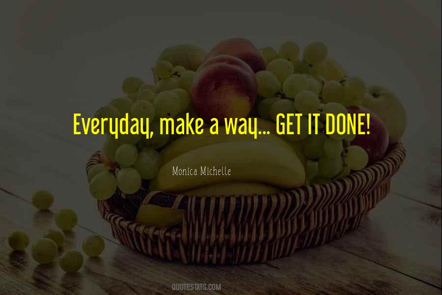 Monica Michelle Quotes #1049095 Monica Michelle Quotes #1049095