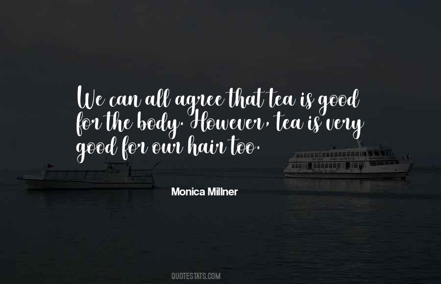 Monica Millner Quotes #1496642