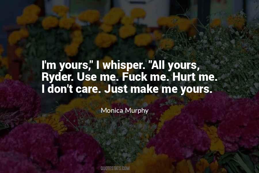 Monica Murphy Quotes #1238159