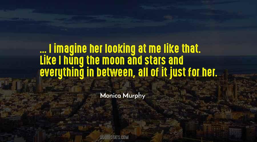 Monica Murphy Quotes #1632950