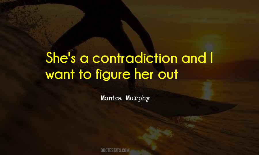 Monica Murphy Quotes #447888