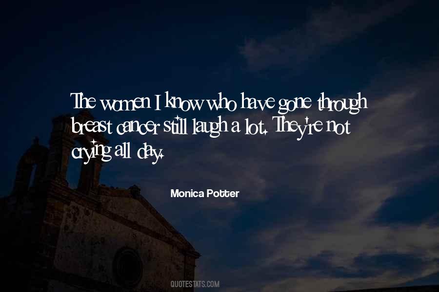 Monica Potter Quotes #1657509