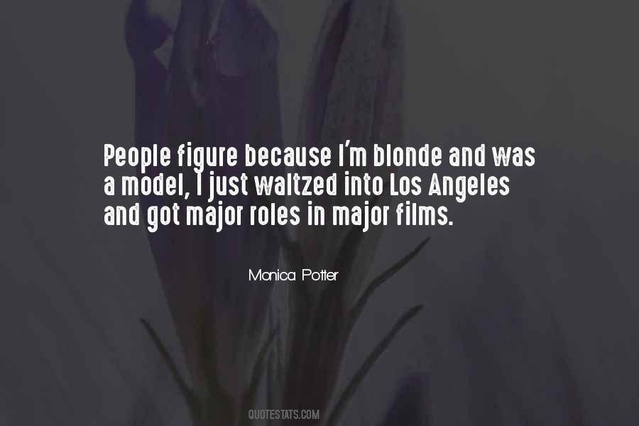 Monica Potter Quotes #317573