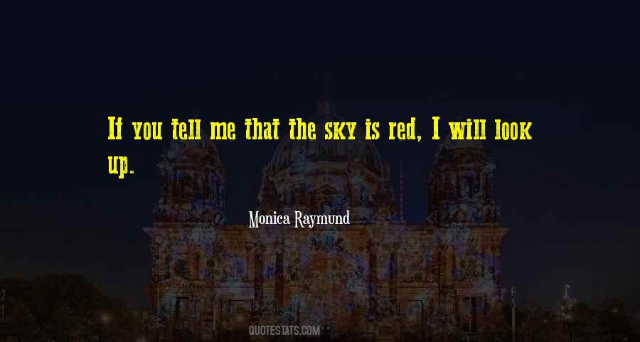 Monica Raymund Quotes #160570