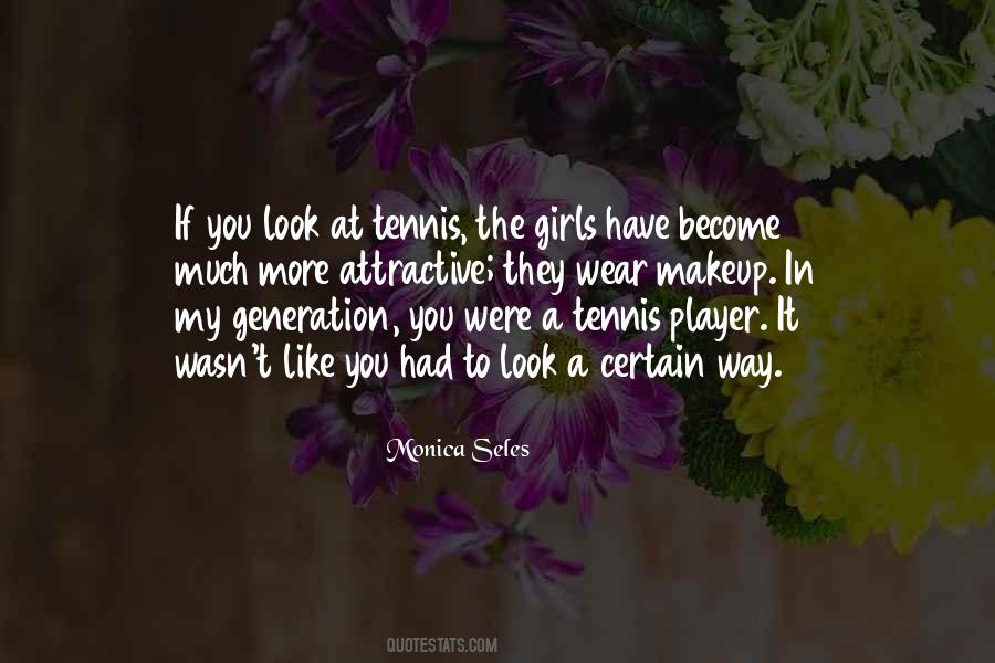 Monica Seles Quotes #120020