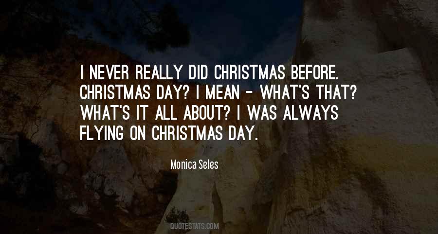 Monica Seles Quotes #1472078