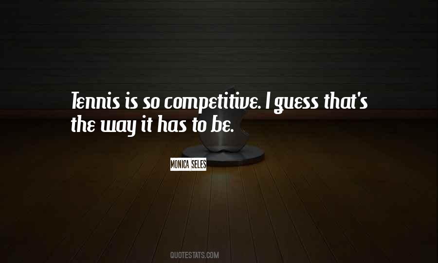 Monica Seles Quotes #812704