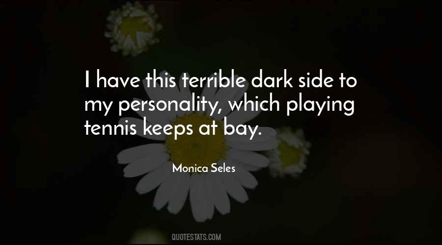 Monica Seles Quotes #901230