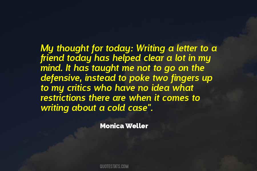 Monica Weller Quotes #168101