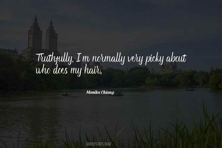 Monika Chiang Quotes #875814