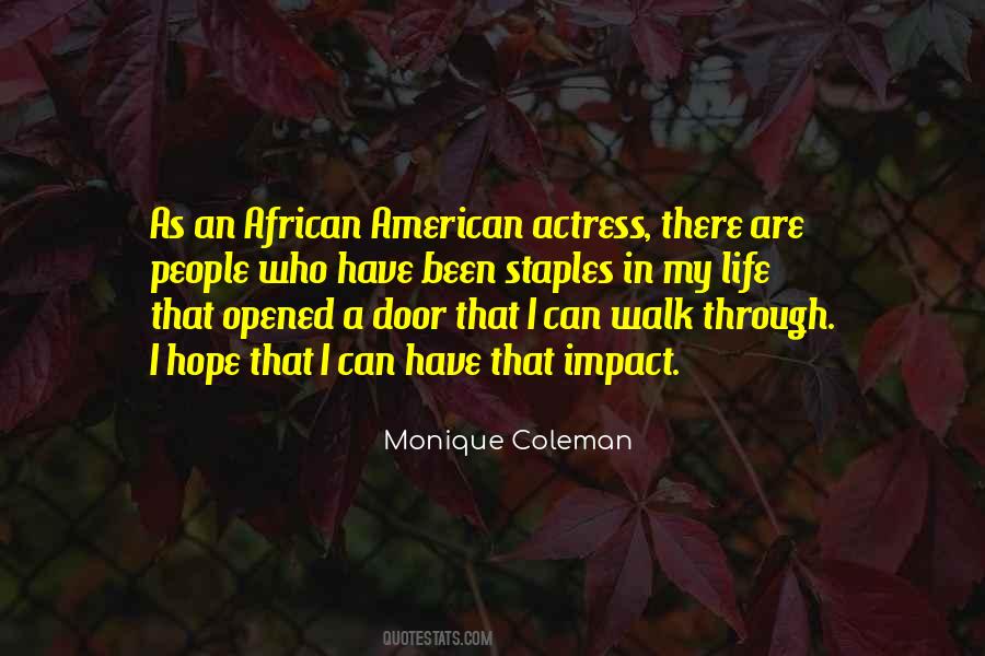 Monique Coleman Quotes #784399
