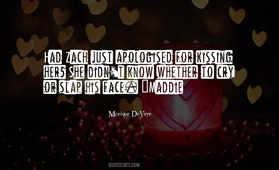Monique DeVere Quotes #1304314