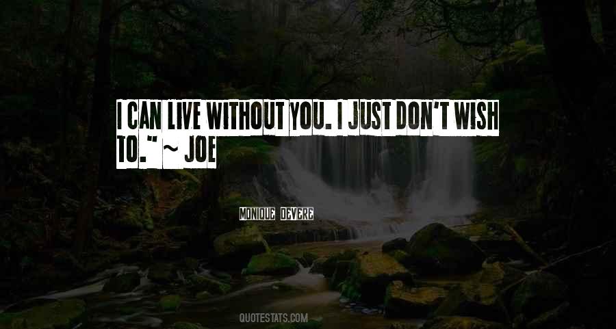 Monique DeVere Quotes #316550