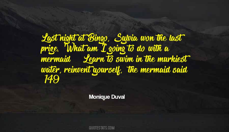 Monique Duval Quotes #1516212 Monique Duval Quotes #1516212