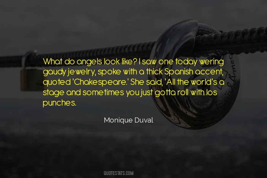 Monique Duval Quotes #626646