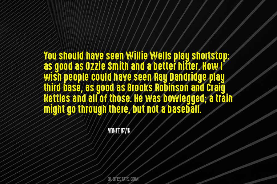 Monte Irvin Quotes #1721152