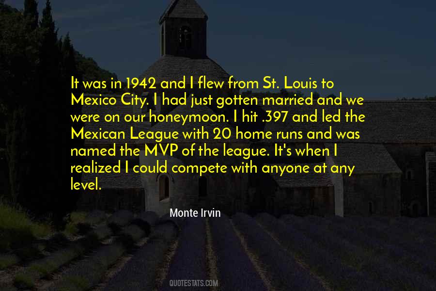 Monte Irvin Quotes #427990
