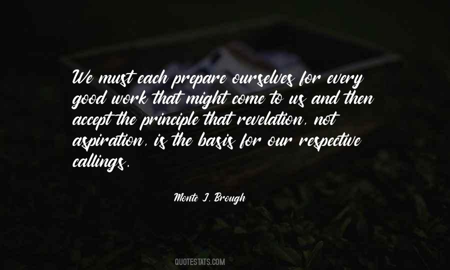 Monte J. Brough Quotes #326430