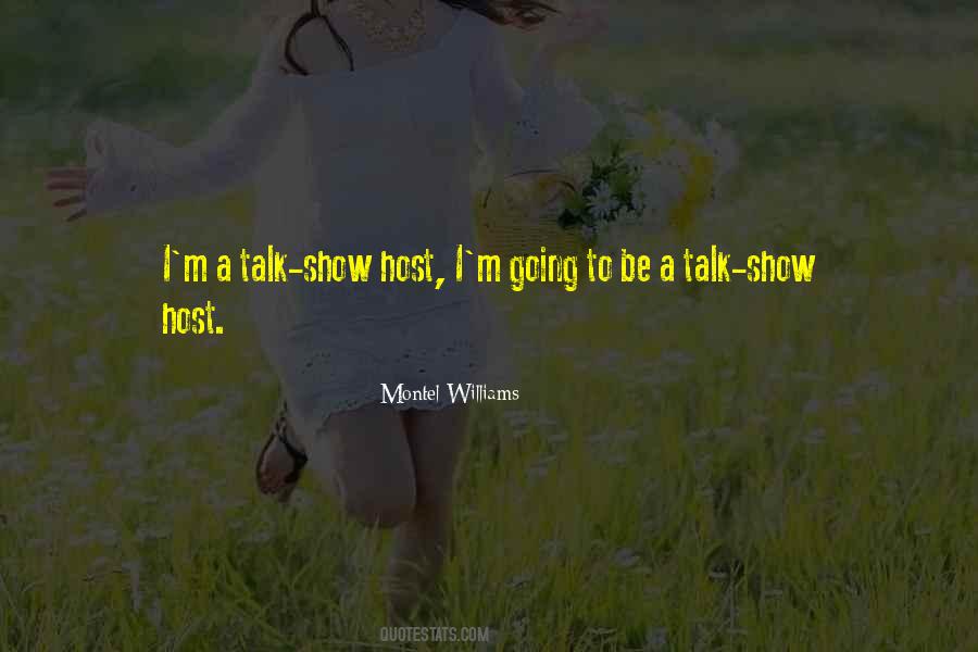 Montel Williams Quotes #1651457