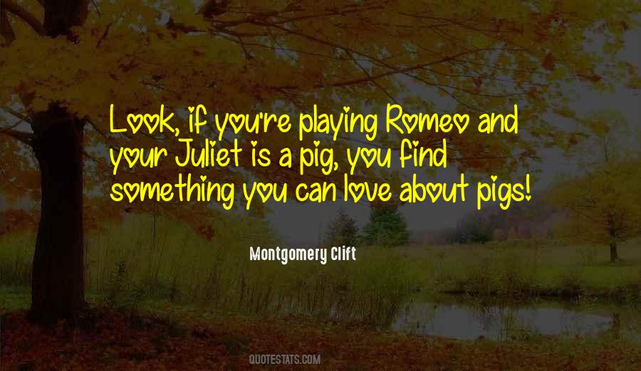 Montgomery Clift Quotes #1242861