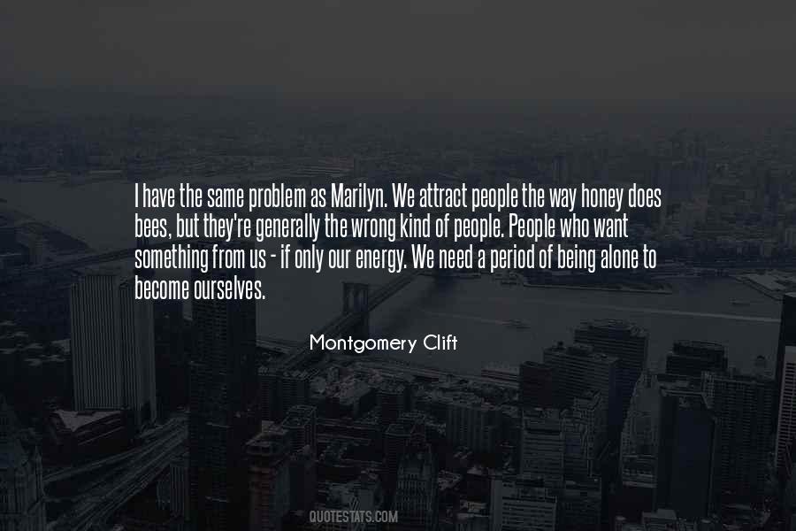 Montgomery Clift Quotes #621170