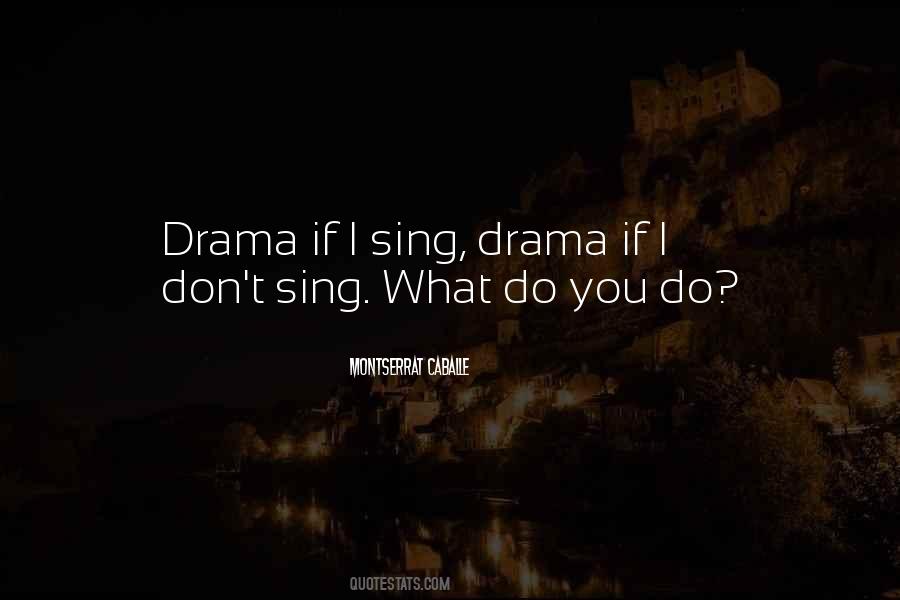 Montserrat Caballe Quotes #1778782