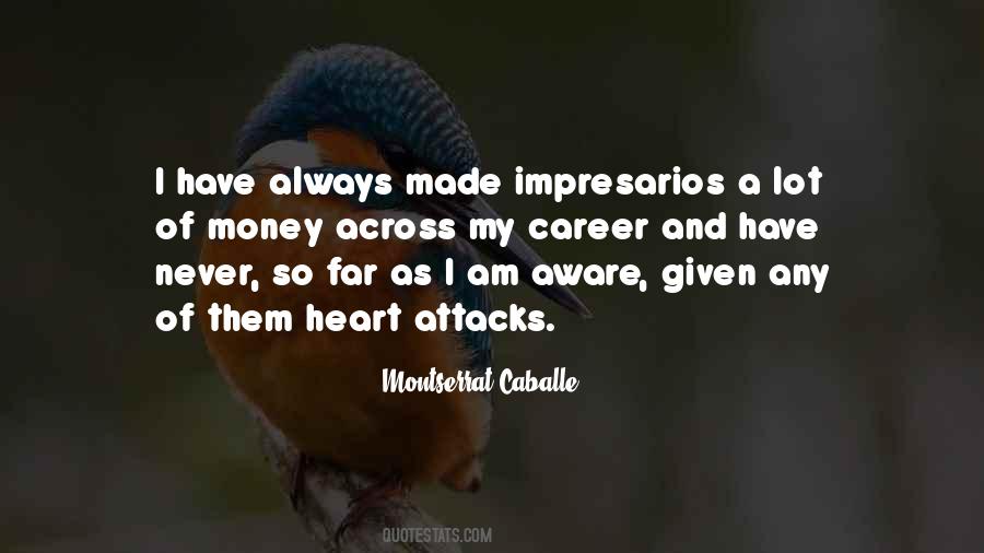 Montserrat Caballe Quotes #422990