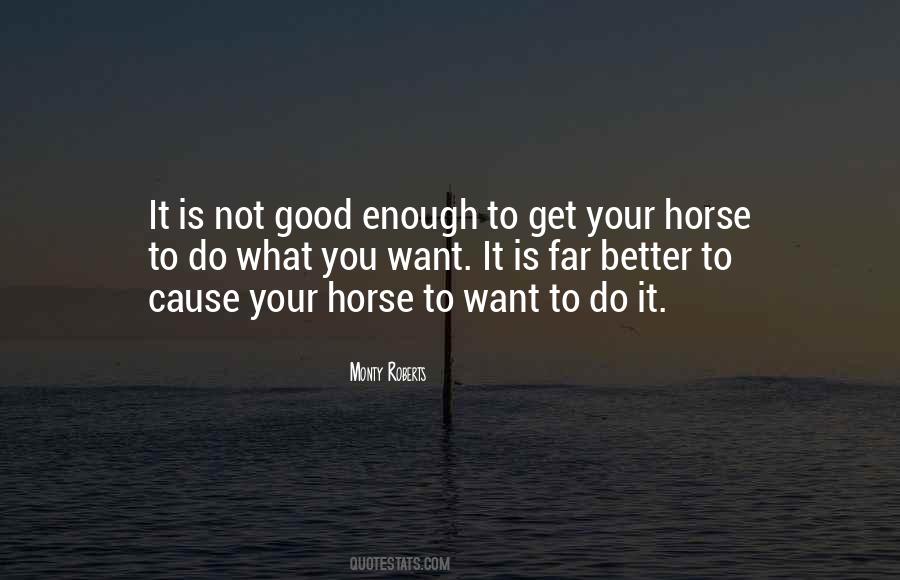 Monty Roberts Quotes #1341375