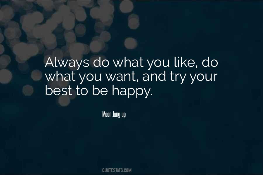 Moon Jong-up Quotes #1801550 Moon Jong-up Quotes #1801550