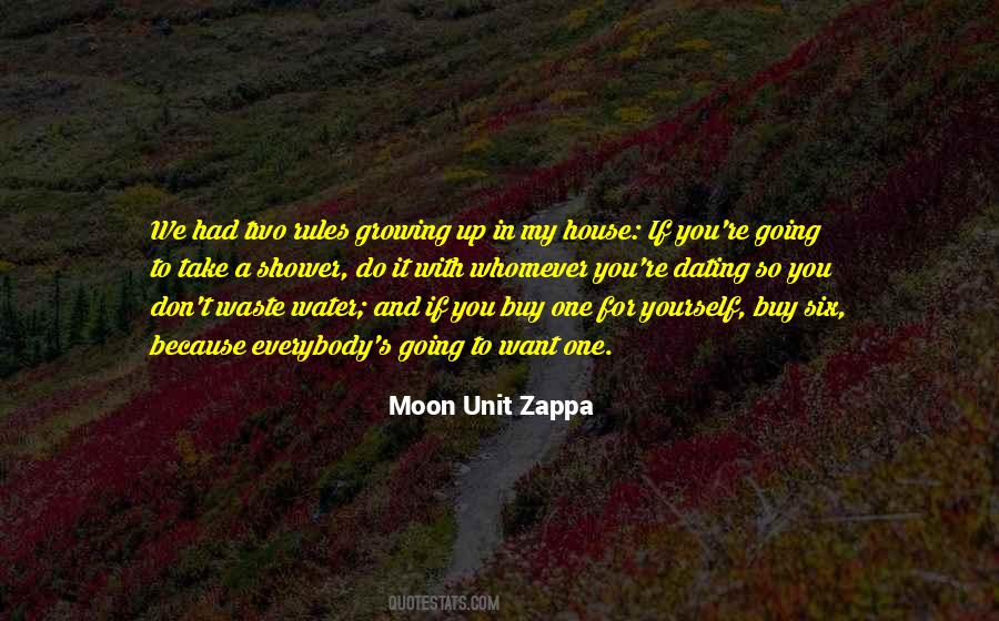 Moon Unit Zappa Quotes #1562774