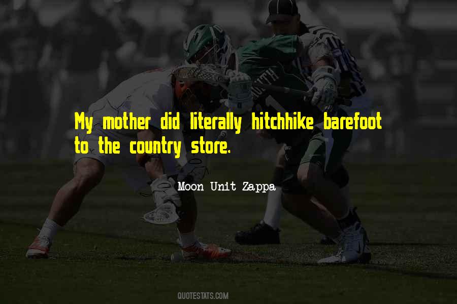 Moon Unit Zappa Quotes #376702