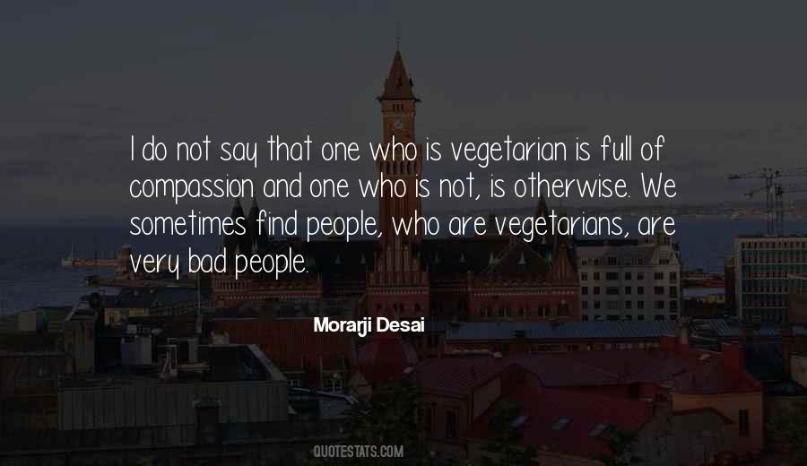 Morarji Desai Quotes #330044