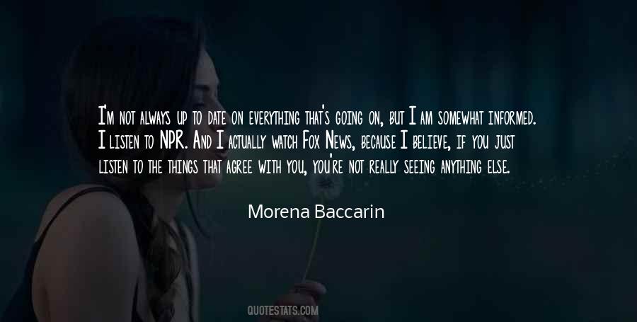 Morena Baccarin Quotes #1231552