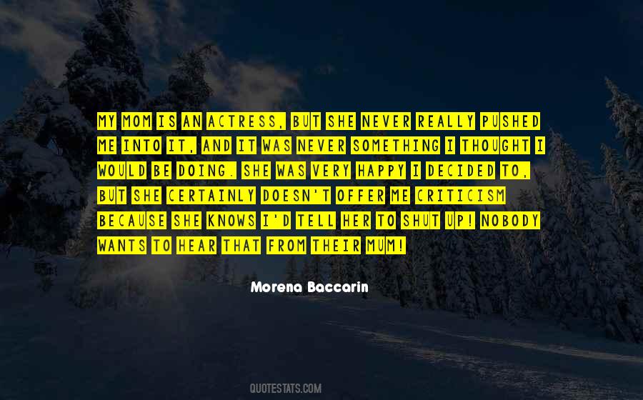 Morena Baccarin Quotes #1428457