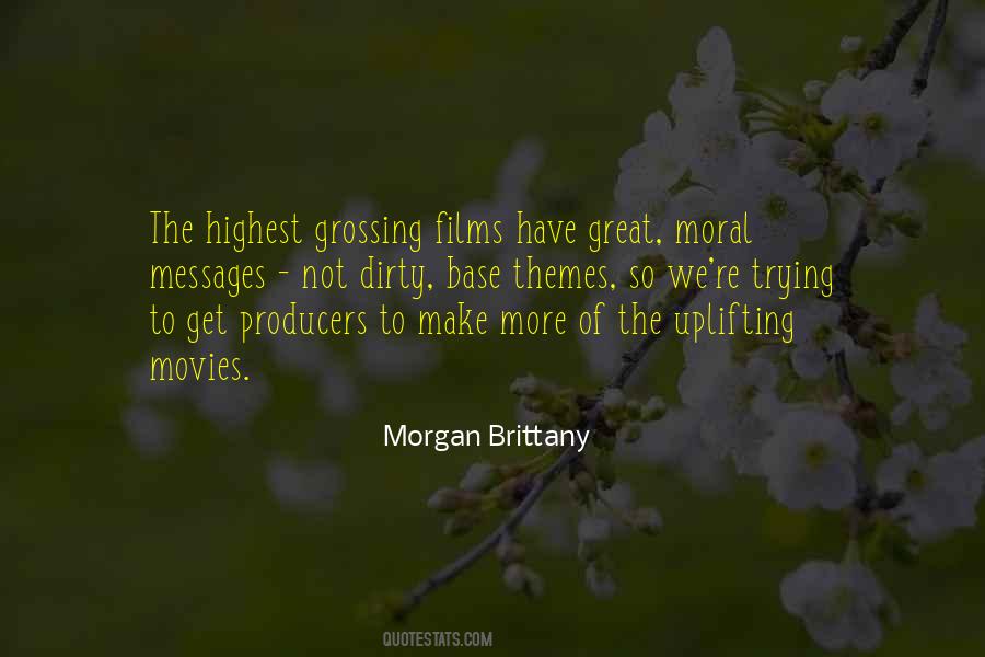 Morgan Brittany Quotes #1777552