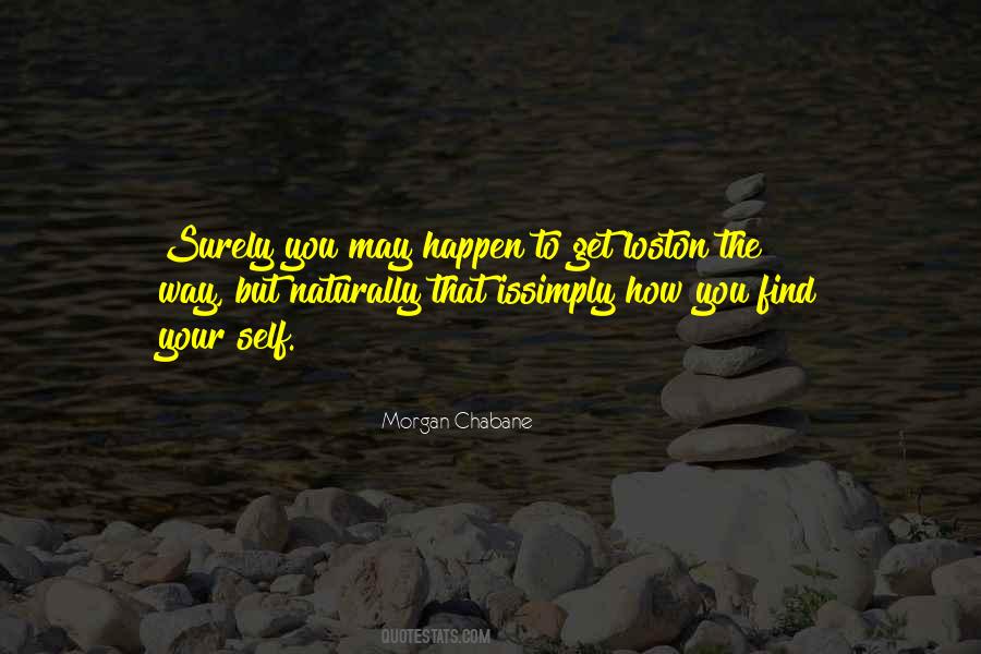 Morgan Chabane Quotes #74845