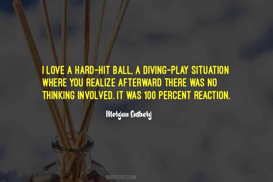 Morgan Ensberg Quotes #1276258